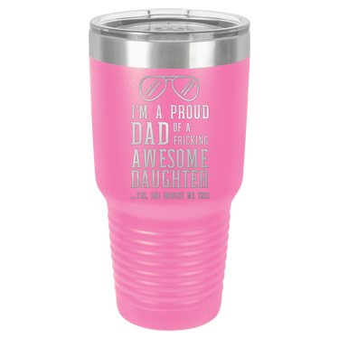 I'm a Proud Dad 30oz Ringneck Tumbler